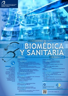 Primer Encuentro de Investigación Biomédica y Sanitaria de Canarias